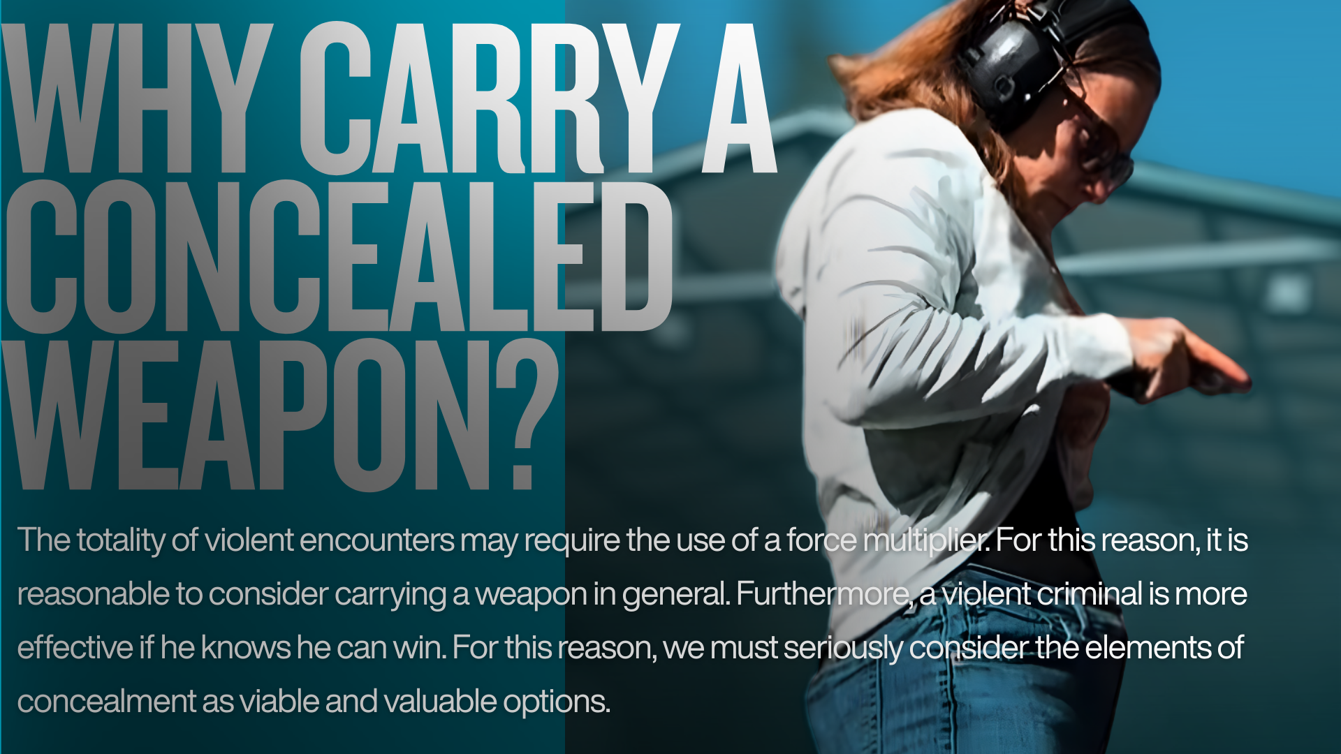 Why Carry Concealed?